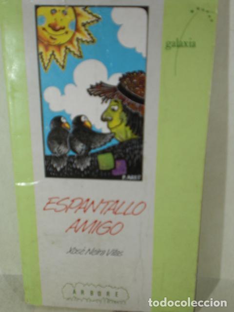 Libros: ESPANTALLO AMIGO - XOSE NEIRA VILAS - Foto 1
