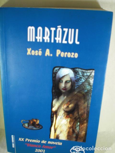 Libros: MARTAZUL - XOSE A PEROZO - Foto 1