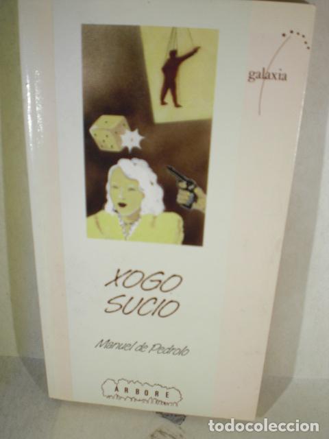 Libros: XOGO SUCIO - MANUEL DE PEDROLO - Foto 1