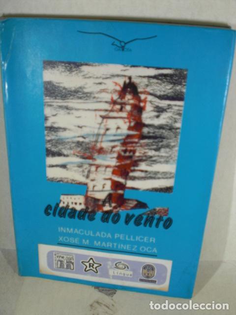 Libros: A CIDADE DO VENTO - INMACULADA PELLICER - XOSE M MARTINEZ OCA - Foto 1
