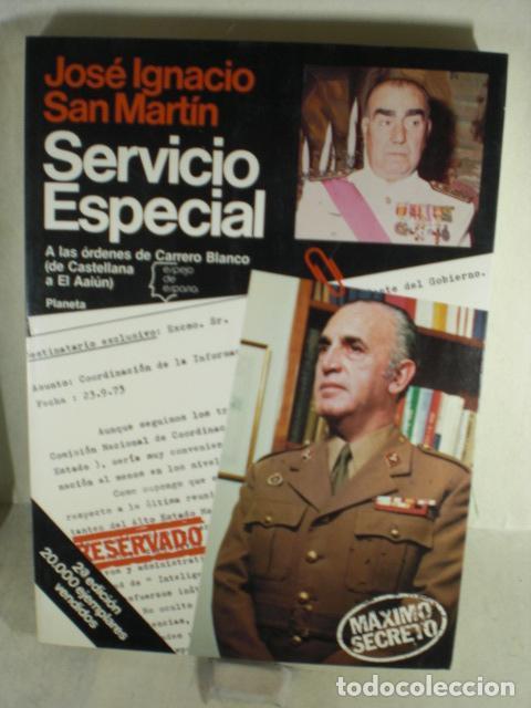 Libros: SERVICIO ESPECIAL - JOSE IGNACIO SAN MARTIN - Foto 1