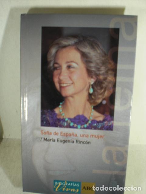 Libros: SOFIA DE ESPA&Ntilde;A UNA MUJER - MARIA EUGENIA RINCON - Foto 1