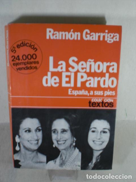Libros: LA SE&Ntilde;ORA DE EL PARDO - RAMON GARRIGA - Foto 1