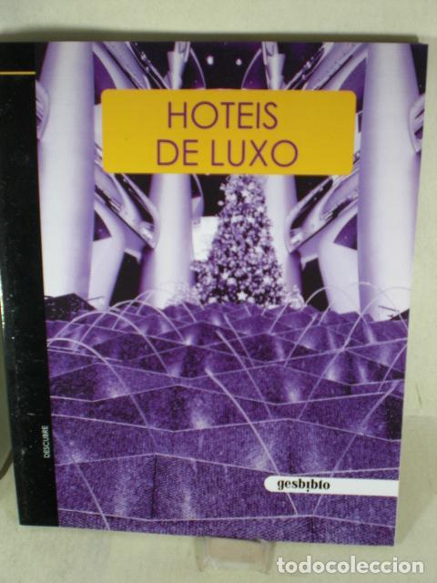 Libros: HOTEIS DE LUXO - VARIOS - Foto 1