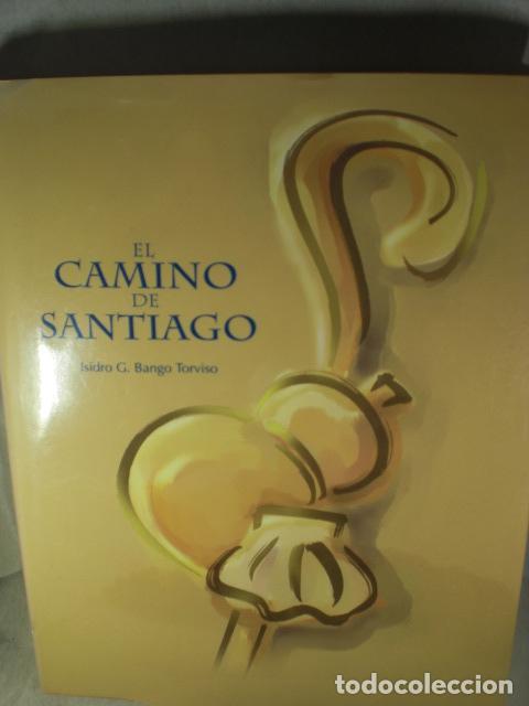 Libros: EL CAMINO DE SANTIAGO - ISIDRO G BANGO TORVISO - Foto 1