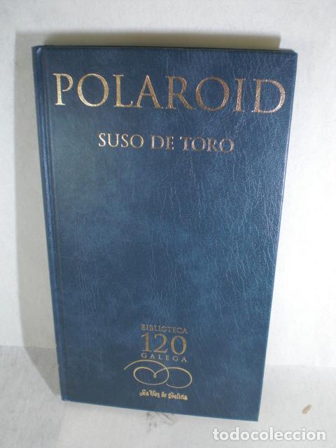 Libros: POLAROID - SUSO DE TORO - Foto 1