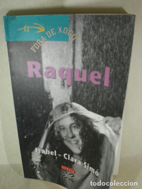 Libros: RAQUEL - ISABEL CLARA SIMO - Foto 1
