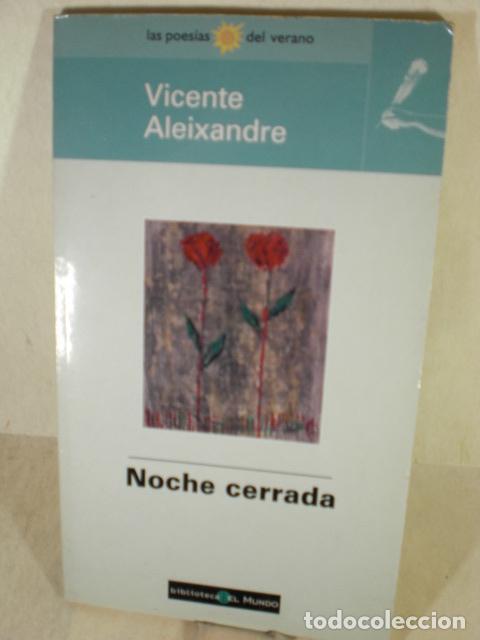 Libros: NOCHE CERRADA - VICENTE ALEIXANDRE - Foto 1
