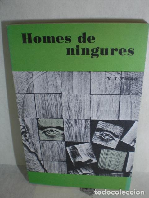 Libros: HOMES DE NINGURES - XOAN IGNACIO TAIBO - Foto 1