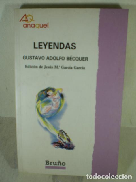 Libros: LEYENDAS - GUSTAVO ADOLFO BECQUER - Foto 1