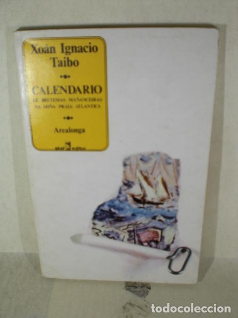 Libros: CALENDARIO - XOAN IGNACIO TAIBO - Foto 1