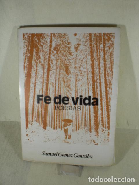 Libros: FE DE VIDA - SAMUEL GOMEZ GONZALEZ - Foto 1