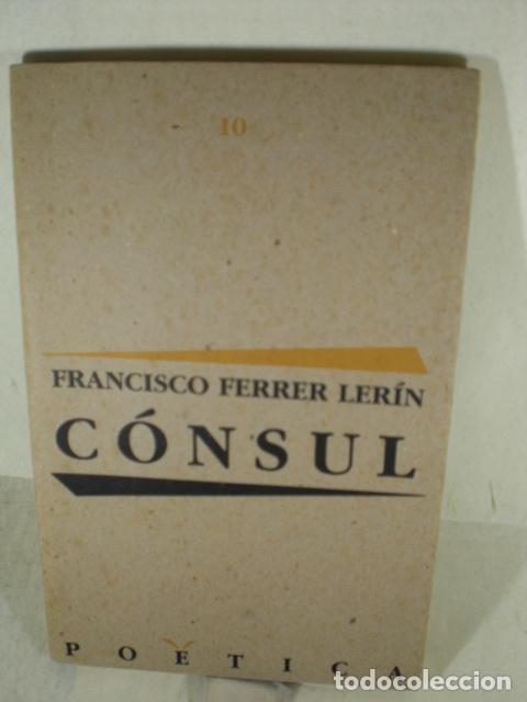 Libros: CONSUL - FRANCISCO FERRER LERIN - Foto 1