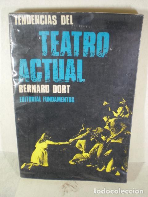 Libros: TENDENCIAS TEATRO ACTUAL - BERNARD DORT - Foto 1