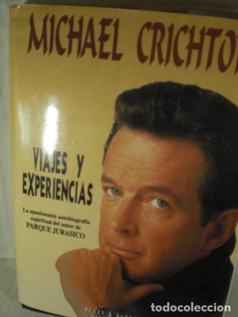 Libros: VIAJES Y EXPERIENCIAS - MICHAEL CRICHTON - Foto 1
