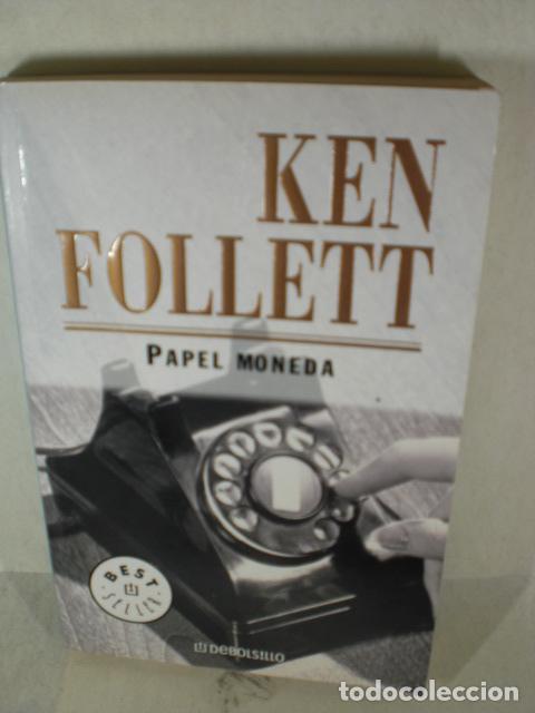 Libros: PAPEL MONEDA - KEN FOLLETT - Foto 1