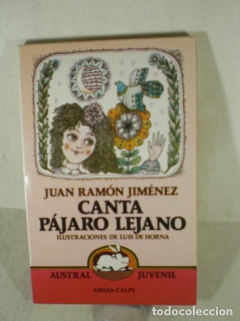 Libros: CANTA PAJARO LEJANO - JUAN RAMON JIMENEZ - Foto 1