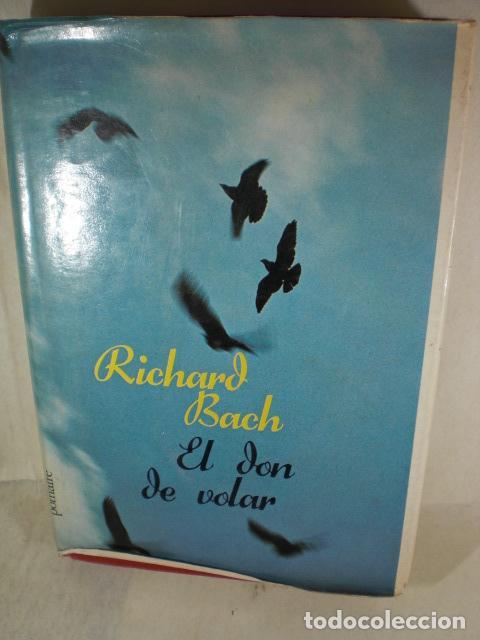 Libros: EL DON DE VOLAR - RICHARD BACH - Foto 1