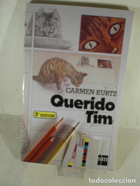 Libros: QUERIDO TIM - CARMEN KURTZ - Foto 1