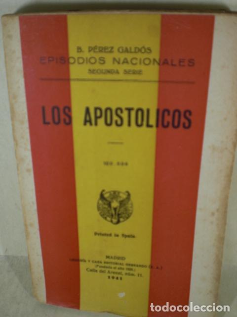 Libros: LOS APOSTOLICOS - BENITO PEREZ GALDOS - Foto 1