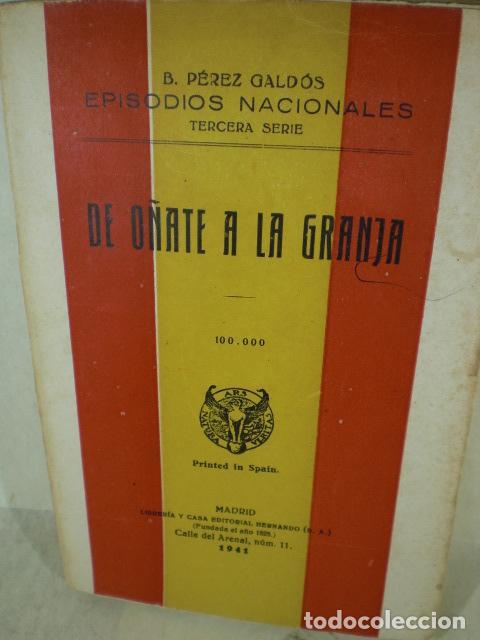 Libros: DE O&Ntilde;ATE A LA GRANJA - BENITO PEREZ GALDOS - Foto 1