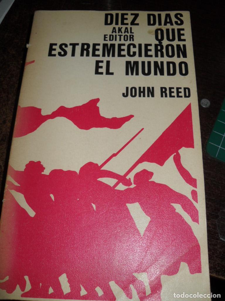 Libros: DIEZ DIAS QUE ESTREMECIERON AL MUNDO - JOHN REED - Foto 1