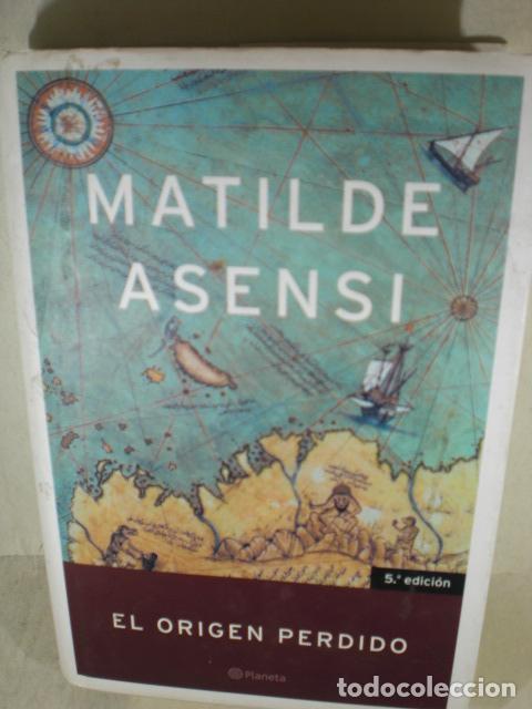 Libros: EL ORIGEN PERDIDO - MATILDE ASENSI - Foto 1