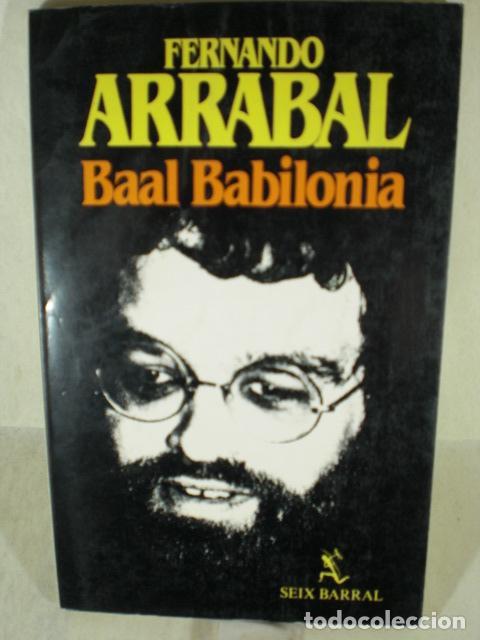 Libros: BAAL BABILONIA - FERNANDO ARRABAL - Foto 1