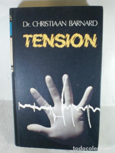 Libros: TENSION - CHRISTIAAN BARNARD - Foto 1