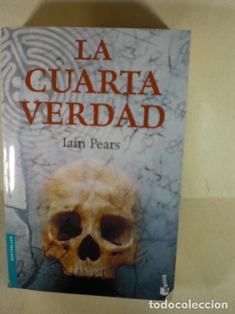 Libros: LA CUARTA VERDAD - IAIN PEARS - Foto 1
