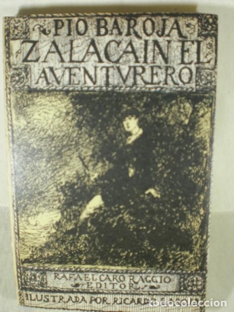 Libros: ZALACAIN EL AVENTURERO - PIO BAROJA - Foto 1