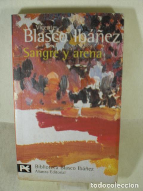 Libros: SANGRE Y ARENA - VICENTE BLASCO IBA&Ntilde;EZ - Foto 1