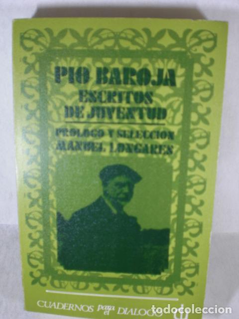 Libros: ESCRITOS DE JUVENTUD 1890-1904 - PIO BAROJA