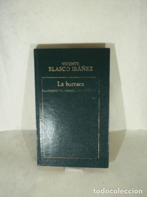 Libros: LA BARRACA - VICENTE BLASCO IBA&Ntilde;EZ - Foto 1