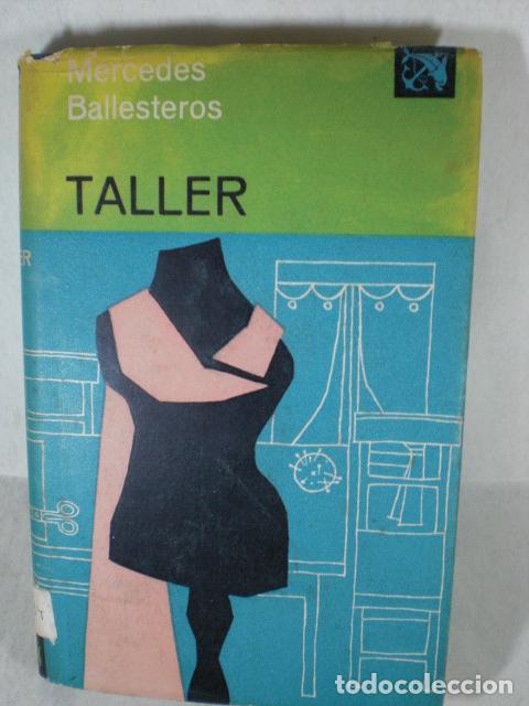 Libros: TALLER - MERCEDES BALLESTEROS - Foto 1