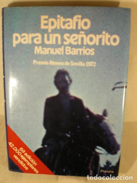 Libros: EPITAFIO PARA UN SE&Ntilde;ORITO - MANUEL BARRIOS - Foto 1