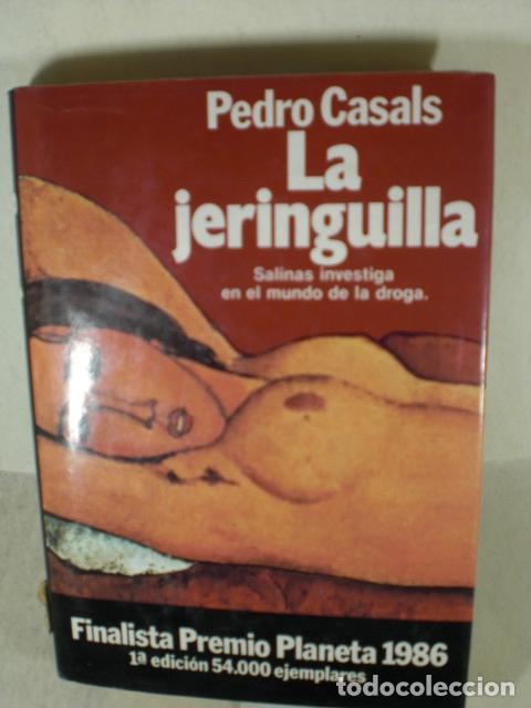 Libros: LA JERINGUILLA - PEDRO CASALS - Foto 1