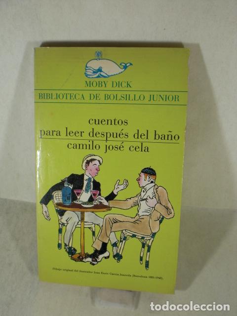 Libros: CUENTOS PARA LEER DESPUED DEL BA&Ntilde;O - CAMILO JOSE CELA - Foto 1