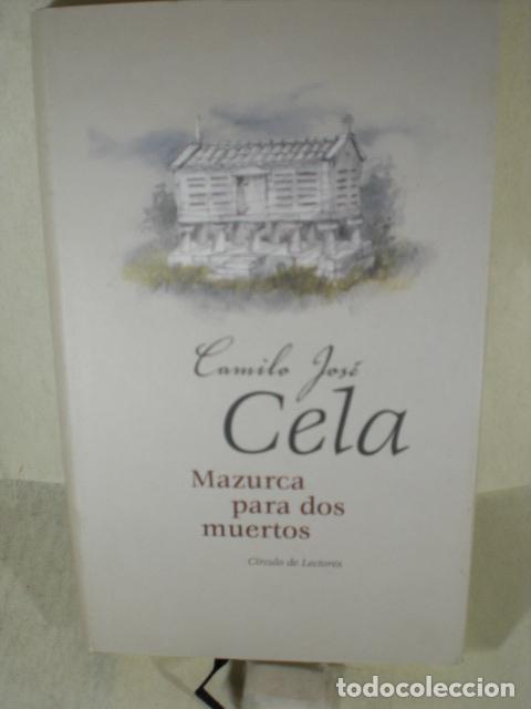 Libros: MAZURCA PARA DOS MUERTOS - CAMILO JOSE CELA - Foto 1