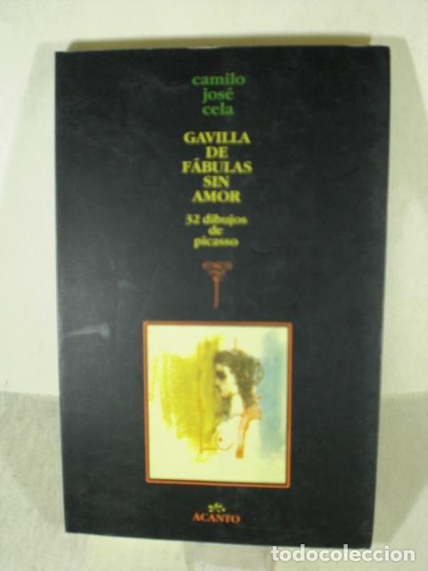 Libros: GAVILLA DE FABULAS SIN AMOR - CAMILO JOSE CELA - Foto 1