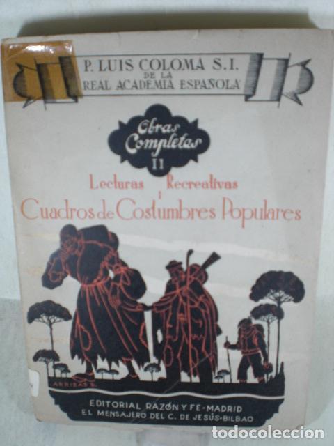 Libros: CUADROS DE COSTUMBRES POPULARES - P LUIS COLOMA - Foto 1
