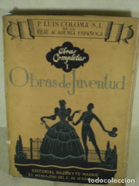 Libros: OBRAS DE JUVENTUD - P LUIS COLOMA - Foto 1