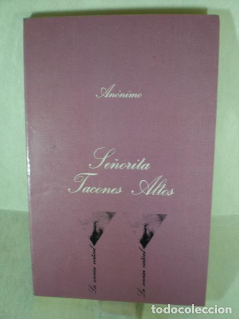 Libros: SE&Ntilde;ORITA TACONES ALTOS - ANONIMO - Foto 1