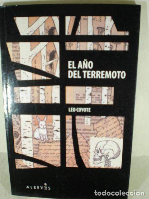 Libros: EL A&Ntilde;O DEL TERREMOTO - LEO COYOTE - Foto 1