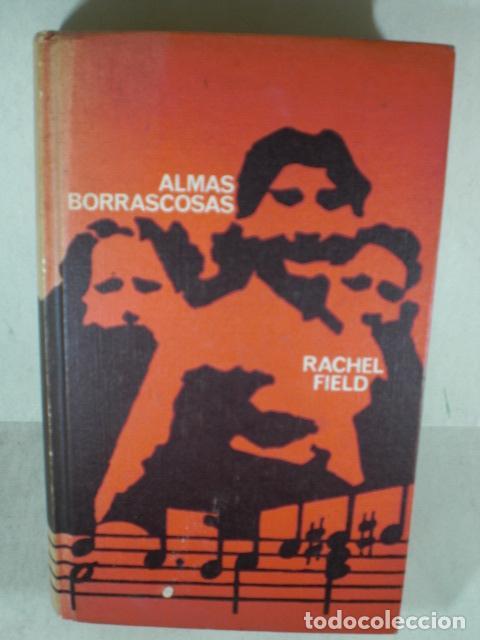 Libros: ALMAS BORRASCOSAS - RACHLE FIELD - Foto 1