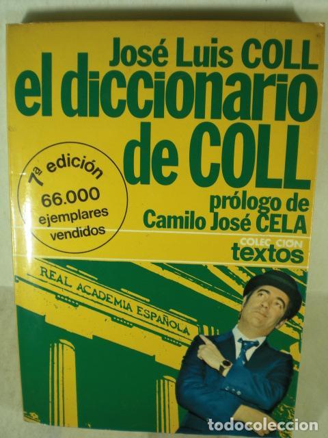 Libros: EL DICCIONARIO DE COLL - JOSE LUIS COLL - Foto 1