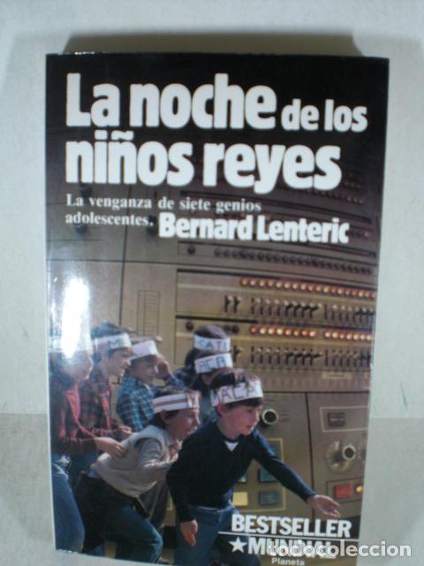 Libros: LA NOCHE DE LOS NI&Ntilde;OS REYES - BERNARD LENTERIC - Foto 1