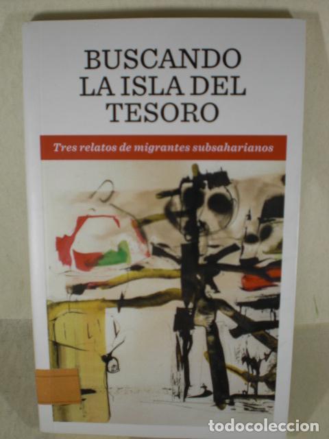 Libros: BUSCANDO LA ISLA DEL TESORO - PARRA - CABODEVILA - Foto 1