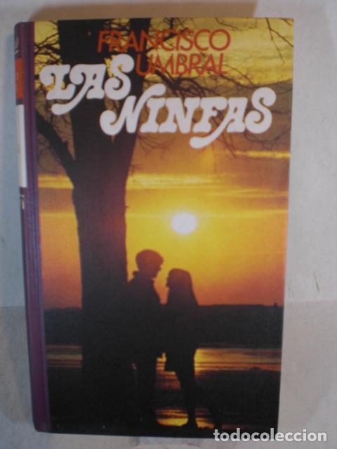 Libros: LAS NINFAS - FRANCISCO UMBRAL - Foto 1