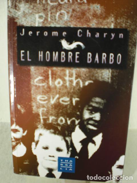 Libros: EL HOMBRE BARBO - JEROME CHARYN - Foto 1